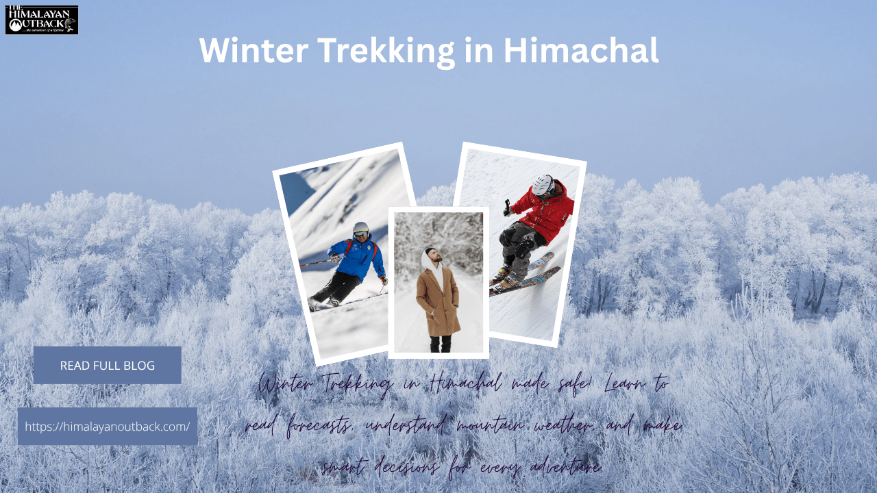 Winter trekking in Himachal