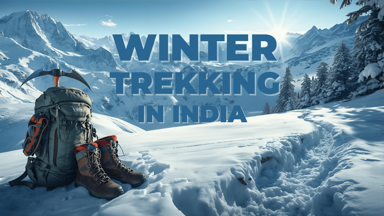 Winter Trekking in India