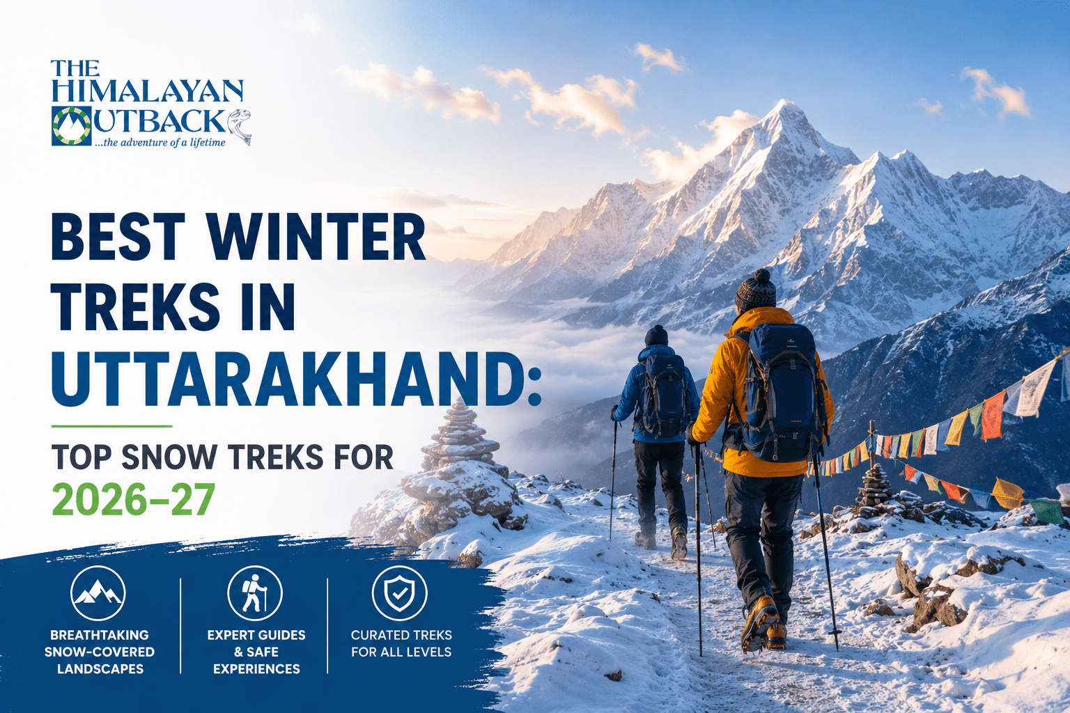 Best Winter Treks in Uttarakhand Top Snow Treks for 2026–27