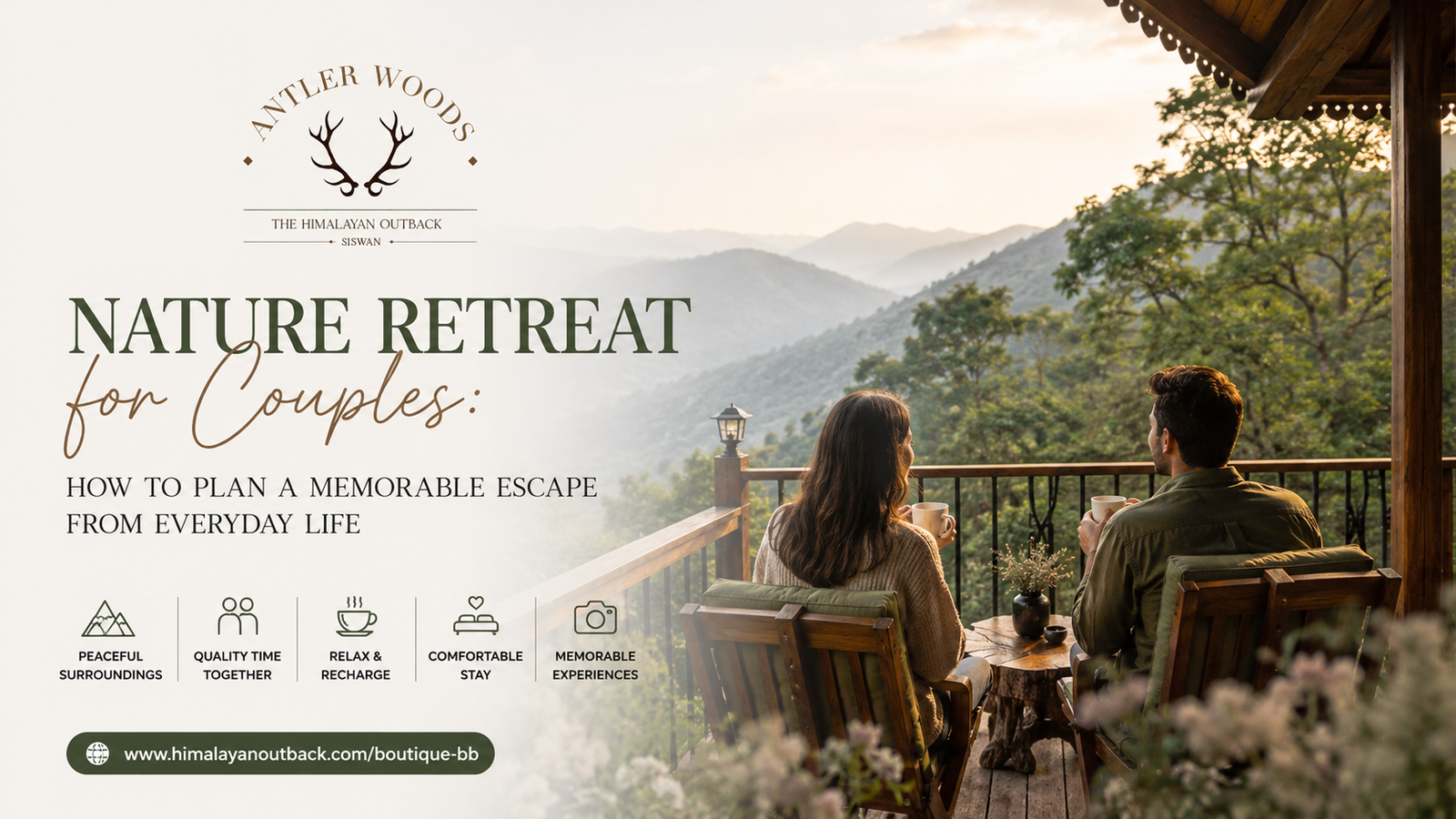 Nature Retreat for Couples How to Plan a Memorable Escape from Everyday Life